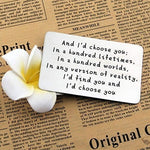 "And I'd choose you" Carte de Portefeuille en Métal Gravé