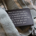 "And I'd choose you" Carte de Portefeuille en Métal Gravé