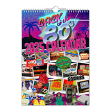 Retour aux années 80 - Calendrier mural 2025